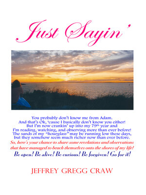 cover image of Just Sayin'
